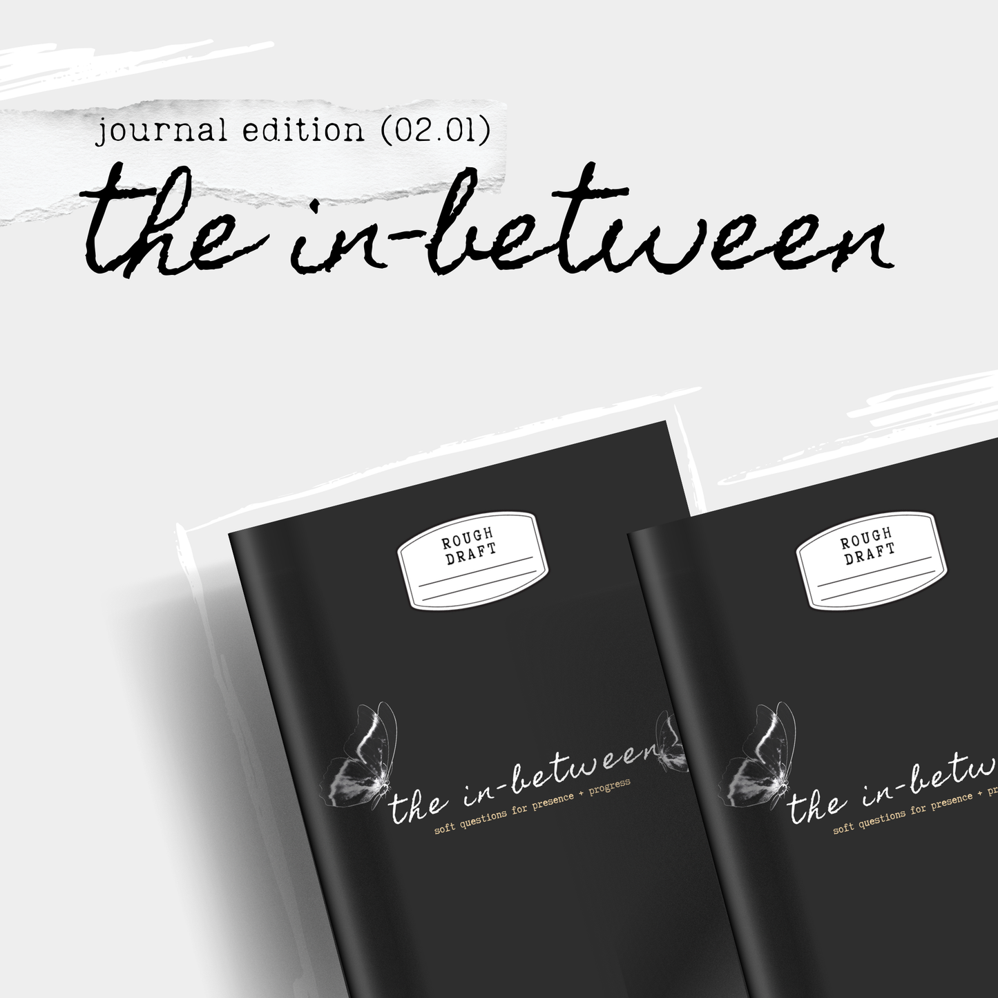 The In-Between — Journal Edition